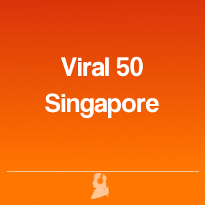 Picture of The 50 Top Viral in Singapore
