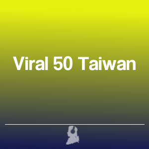 Imagen de  Las 50 más Virales en Taiwán