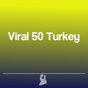 Picture of The 50 Top Viral in Turkey