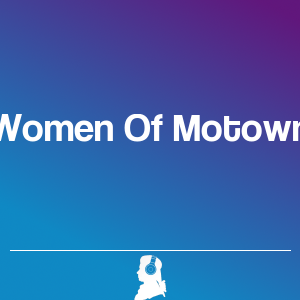 Bild von Women Of Motown